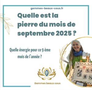 Pierre du mois de septembre 2025